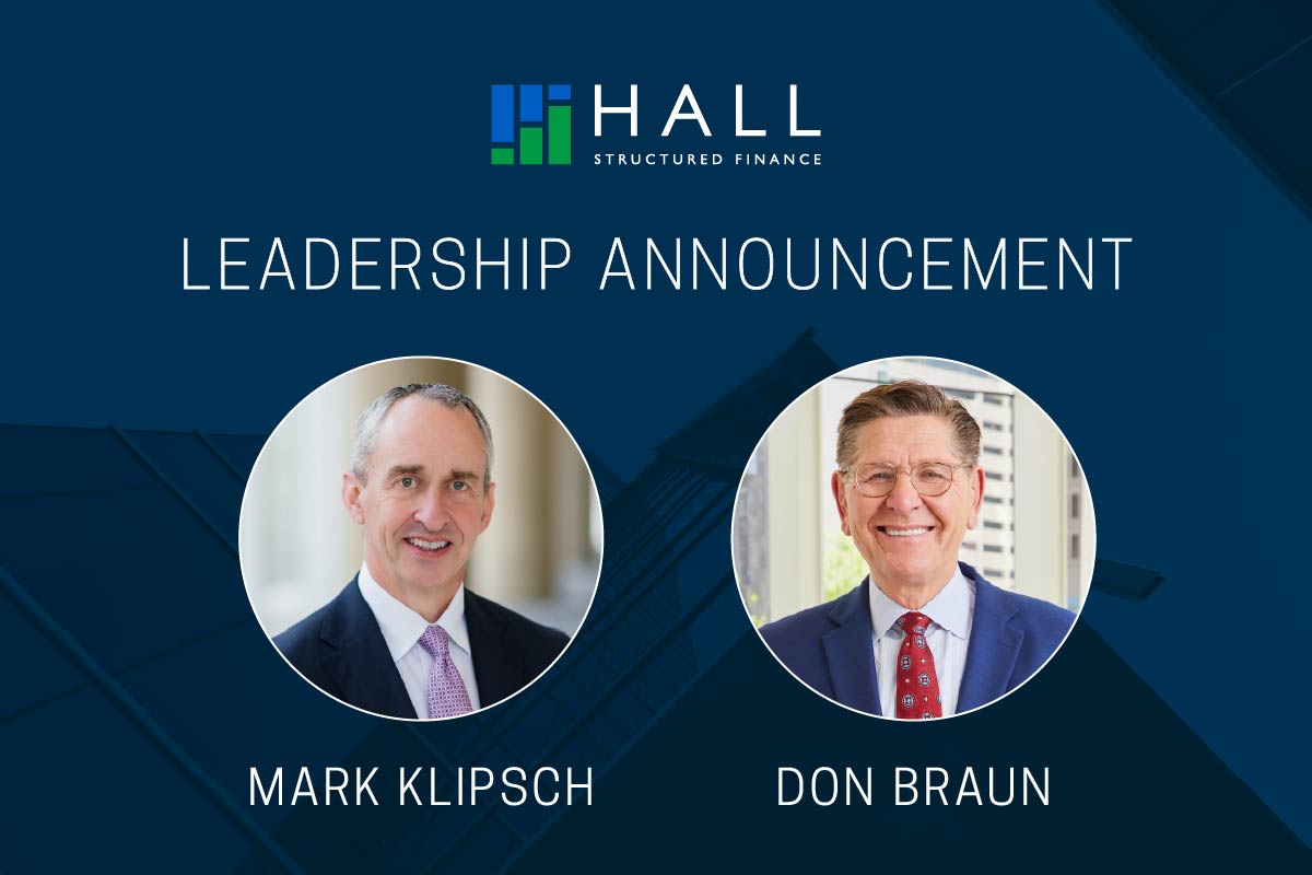 Hall Financial Code HALL Structured Finance Announces Leadership Transition | News & Insights